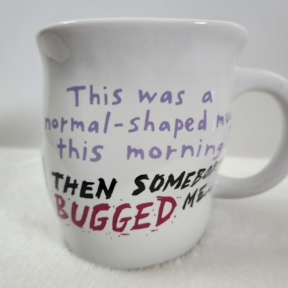HALLMARK Shoebox Normal Shaped Then Someone Bugged Me White Coffee Cup Mug 12 Oz - Picture 2 of 8